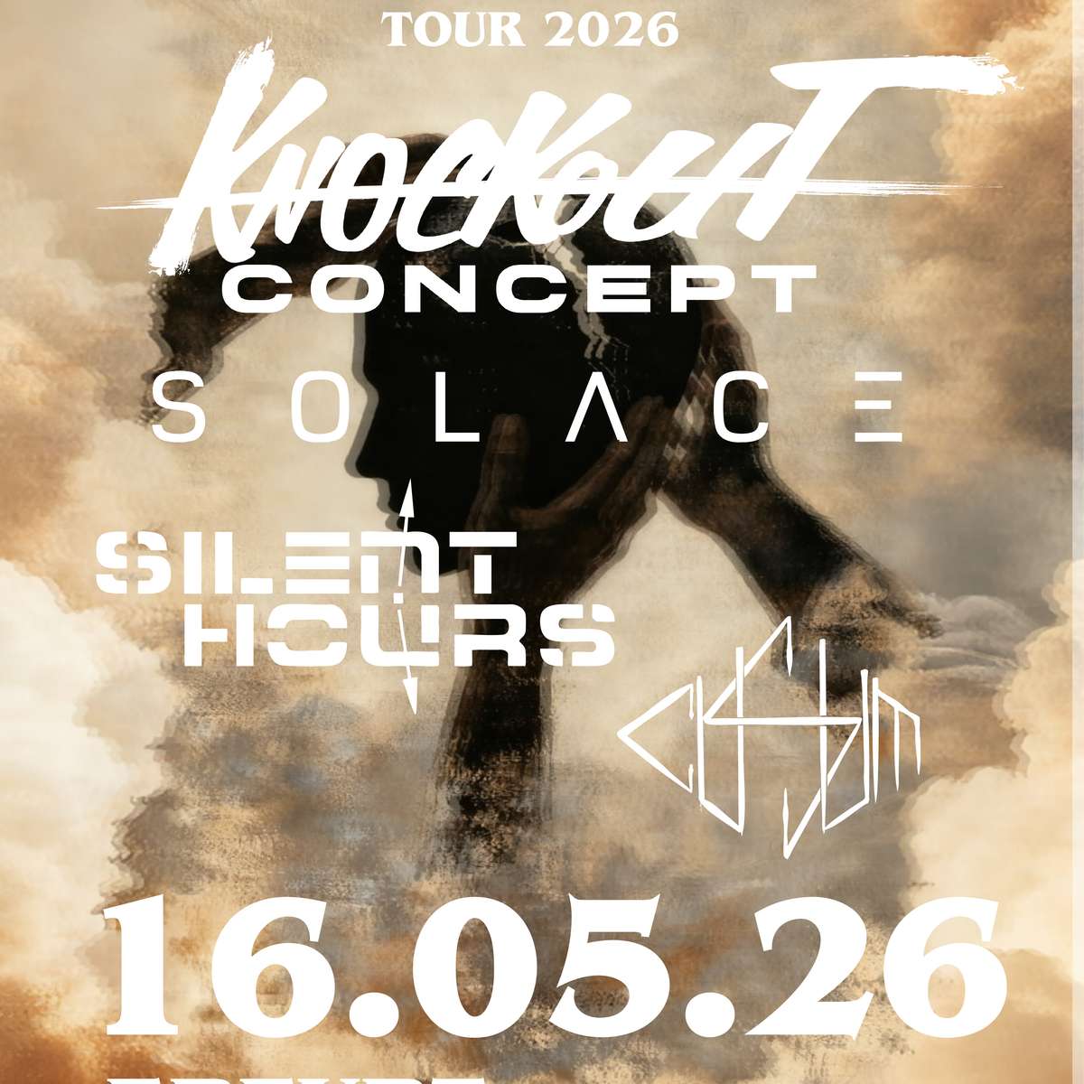 Fighting Anxiety Tour 2026 - Knockout Concept | Solace | Silent Hour | Cusum Sa. 16.05.2026 | Bild 2