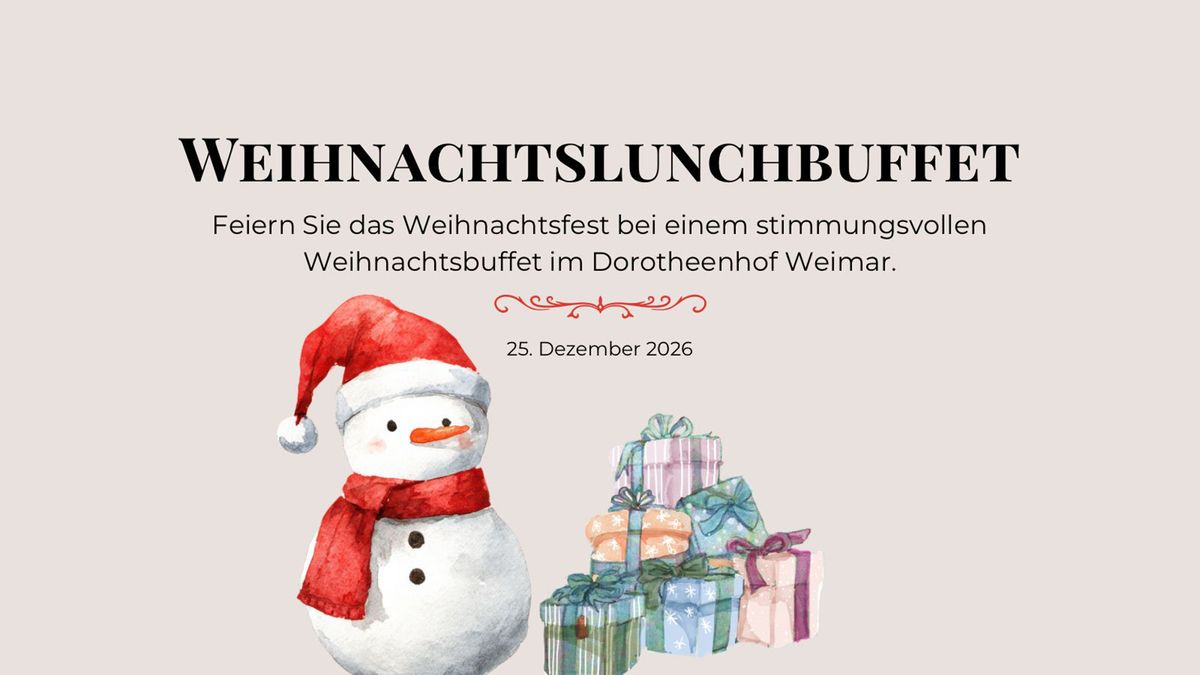 Weihnachtslunchbuffet Fr. 25.12.2026 | Bild 1