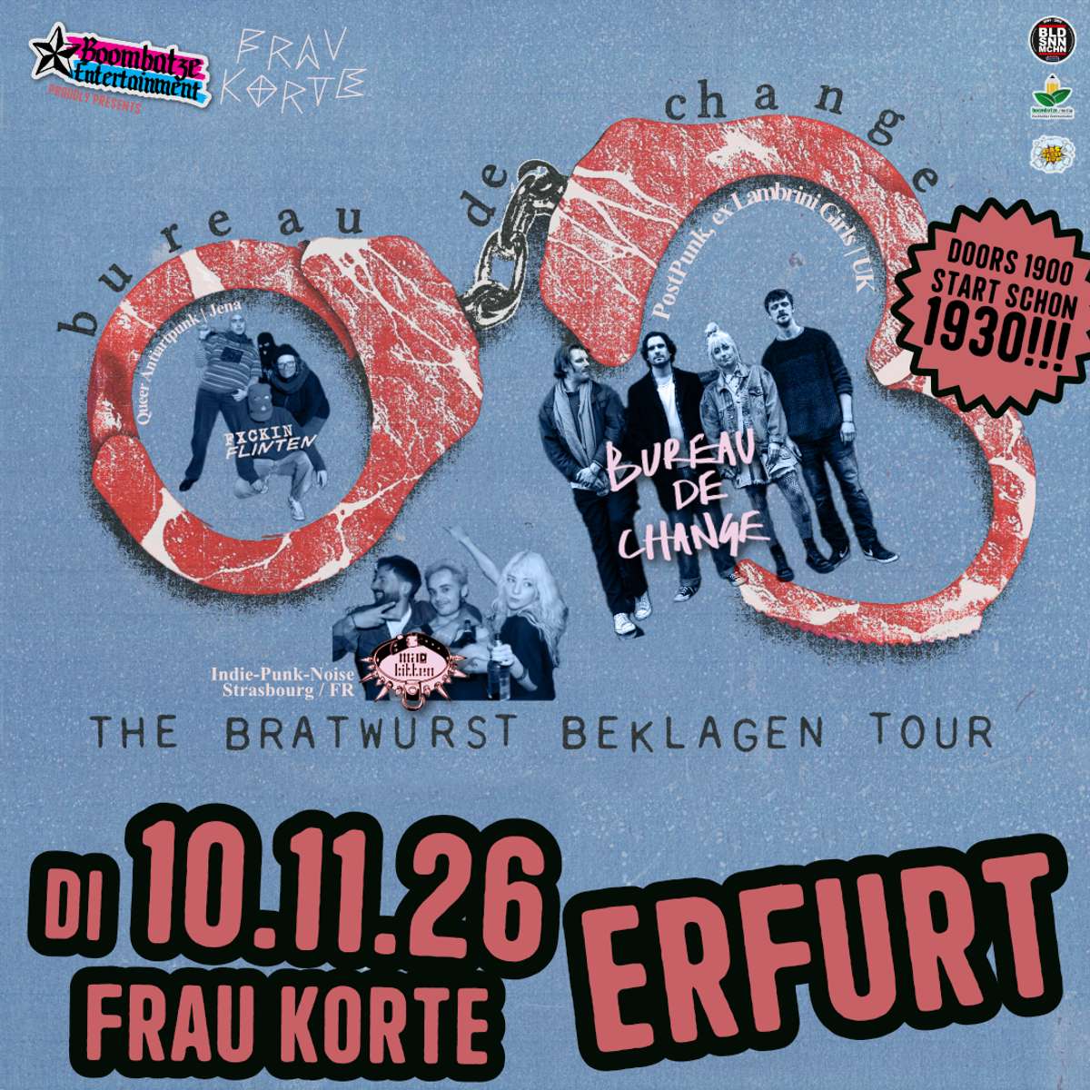 BUREAU DE CHANGE [UK] + MAD KITTEN [FR] + FXCKIN FLINTEN [J] | 10.11.26 Frau Korte Erfurt Vorschaubild