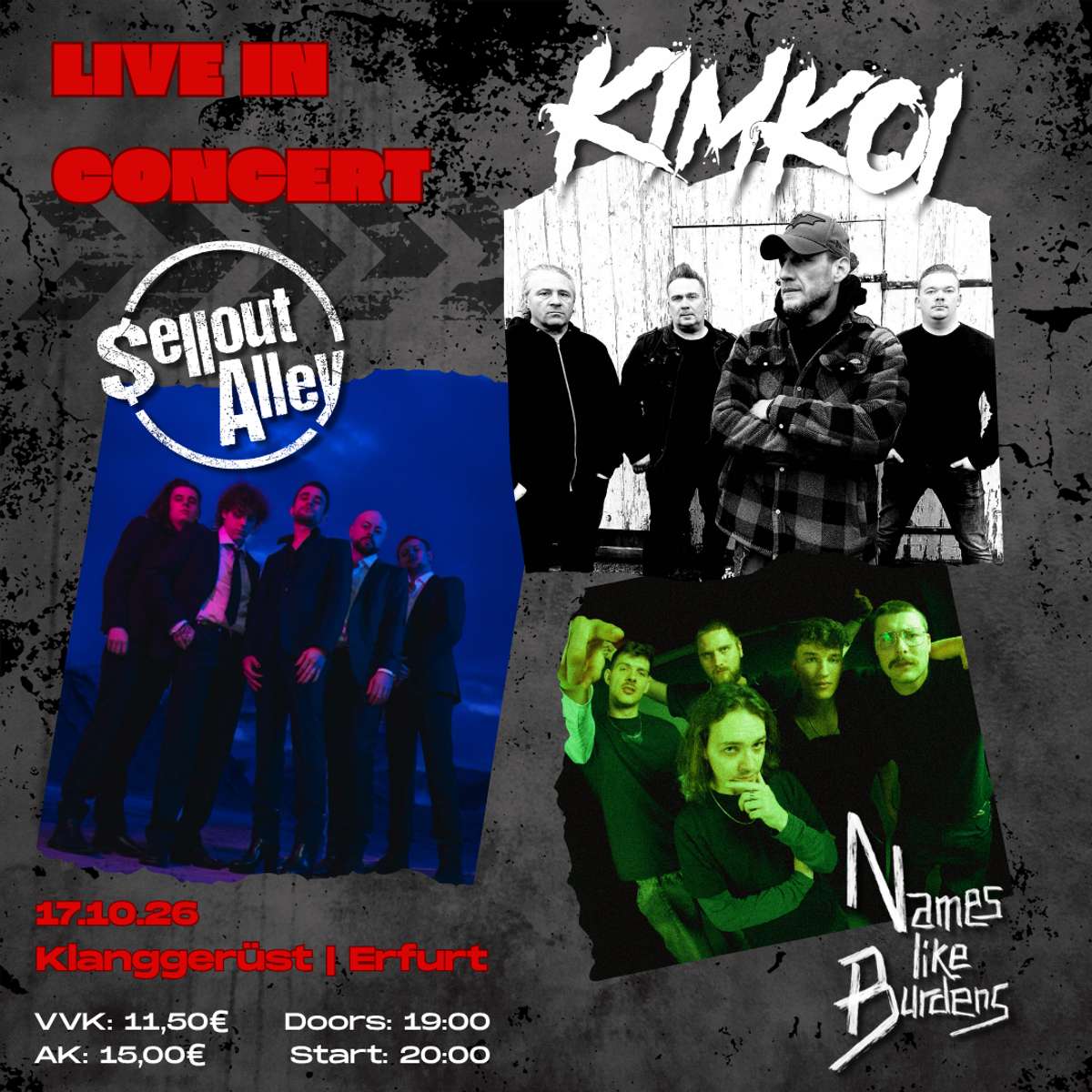 Kimkoi + Sellout Alley + Names like Burdens Sa. 17.10.2026 | Bild 1